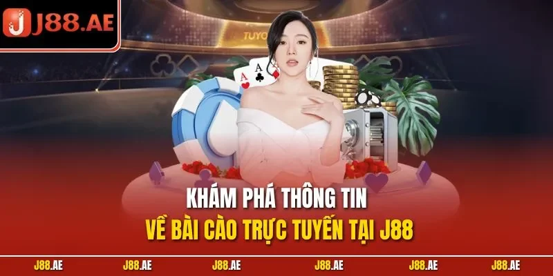Khám phá thông tin về bài cào trực tuyến tại J88
